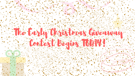 Early Christmas Giveaway Contest Begins&nbsp;Today