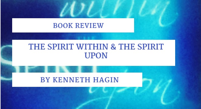 Book Review: The Spirit within & The Spirit&nbsp;upon