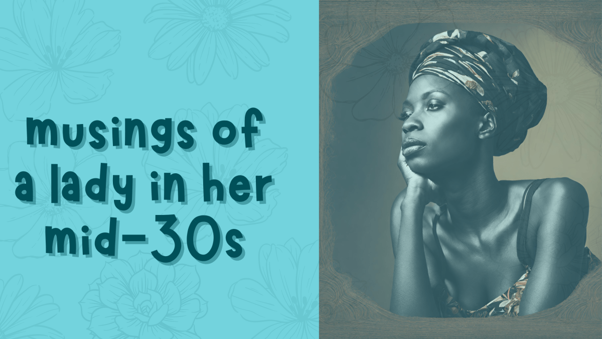 Musings of a Lady in her&nbsp;mid-30’s